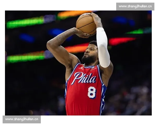 以保罗乔治为核心解析NBA攻防平衡与领袖价值的进化之路时代