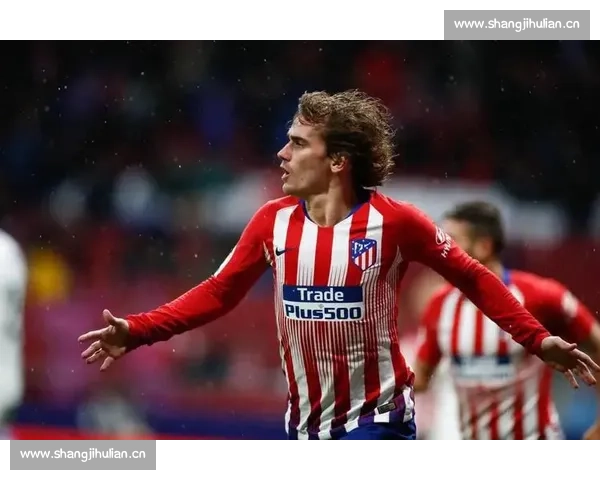 格列兹曼领衔新时代前锋典范的荣耀征程并肩团队精神书写传奇篇章